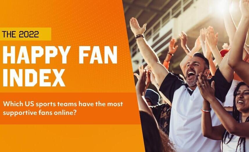The 2022 Happy Fan Index