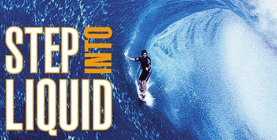 Step Into Liquid