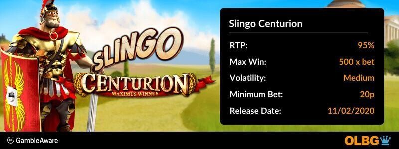 Slingo Centurion game information banner: RTP, max win, volatility, minimum bet and release date