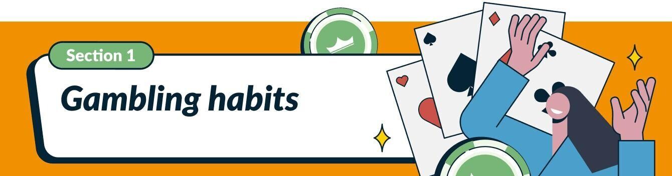 Gambling habits