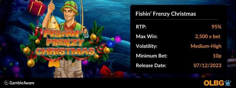 Fishin' Frenzy Christmas slot information banner: RTP, max win, volatility, minimum bet and release date