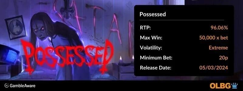 Possessed slot information banner: RTP, max win, volatility, minimum bet and release date
