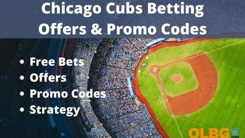 Chicago Cubs Sportsbook Promo Codes | Betting Systems