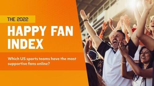 The 2022 Happy Fan Index
