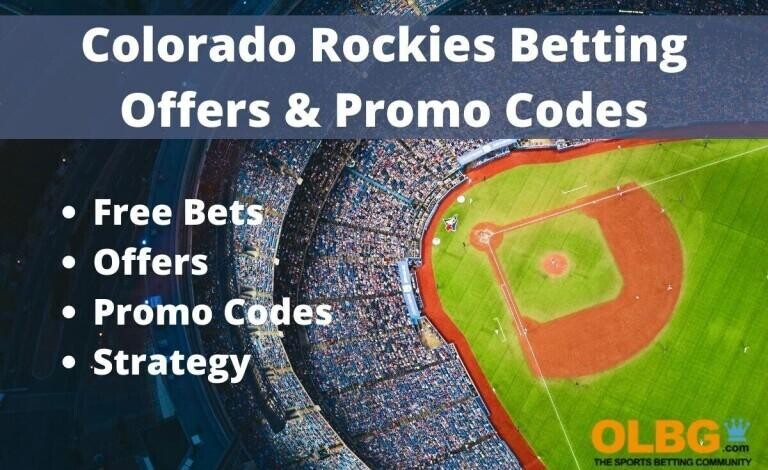 Colorado Rockies Sportsbook Promo Codes | Betting Systems