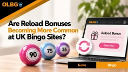 Are Reload Bonuses Becoming More Common at UK Bingo Sites?