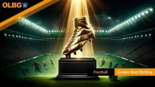 ⚽️ Golden Boot Betting Guide: World Cup, Euros, Champions League and EPL (inc Stats and History)