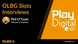 🎤 IGT PlayDigital Slots Q&A with Phil O’Toole