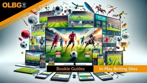 Top In-Play Betting Sites in the UK for 2024: A Guide to the Best Live-Betting Bookmakers