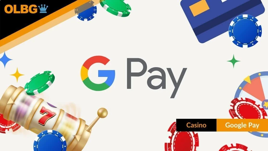Best Google Pay Casinos in the UK Best Google Pay Casinos in the UK
