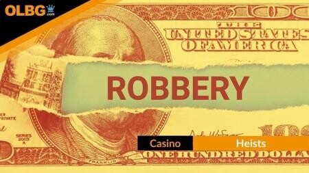 The Biggest Casino Heists of All Time
