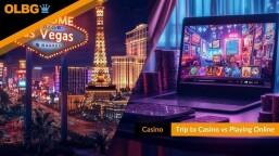 Survey - A Trip to the Casino or Playing Online Instead