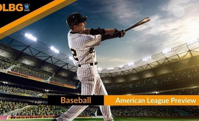 MLB American League Preview & Betting Guide