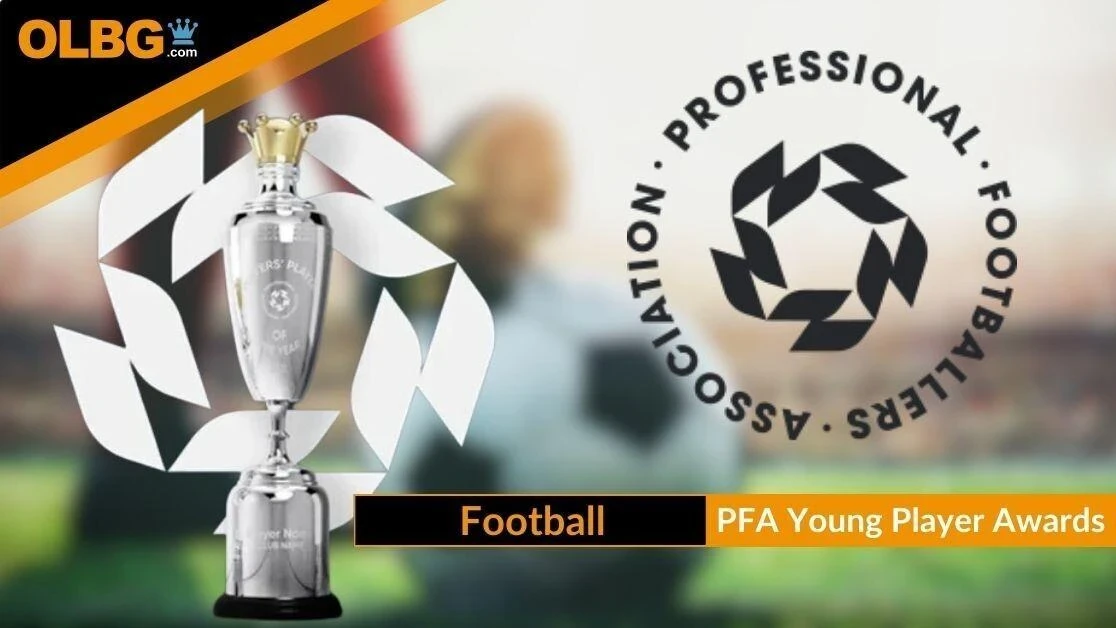 PFA Young Player of the Year Betting (Odds, History,and Contenders) PFA Young Player of the Year Betting (Odds, History,and Contenders)