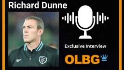 🎤 Richard Dunne Exclusive Interview with OLBG
