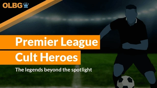 Premier League Cult Heroes: The legends beyond the spotlight Premier League Cult Heroes: The legends beyond the spotlight