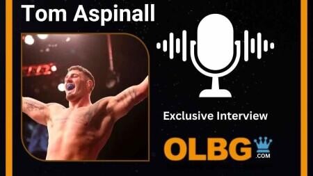 Tom Aspinall Exclusive Interviews with OLBG