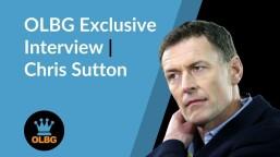 🎤 Chris Sutton Exclusive Interview