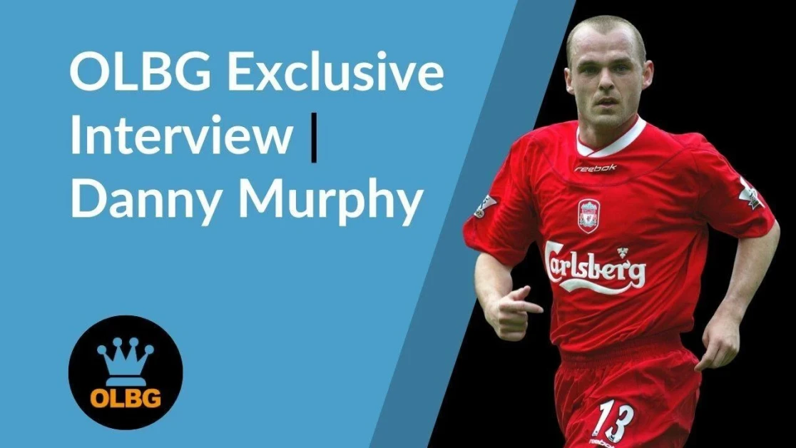 🎤 Danny Murphy Exclusive Interview with OLBG 🎤 Danny Murphy Exclusive Interview with OLBG