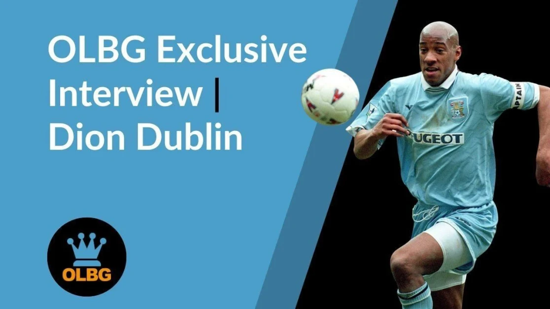 🎤 Dion Dublin Interview with OLBG 🎤 Dion Dublin Interview with OLBG