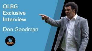 π€ Don Goodman Exclusive Interview with OLBG