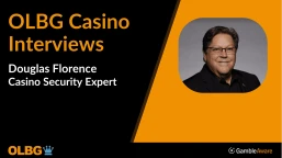 🎤 Casino Security Expert Douglas Florence Interview