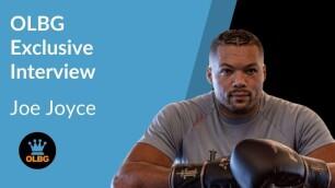🎤 Joe Joyce Exclusive Interview with OLBG