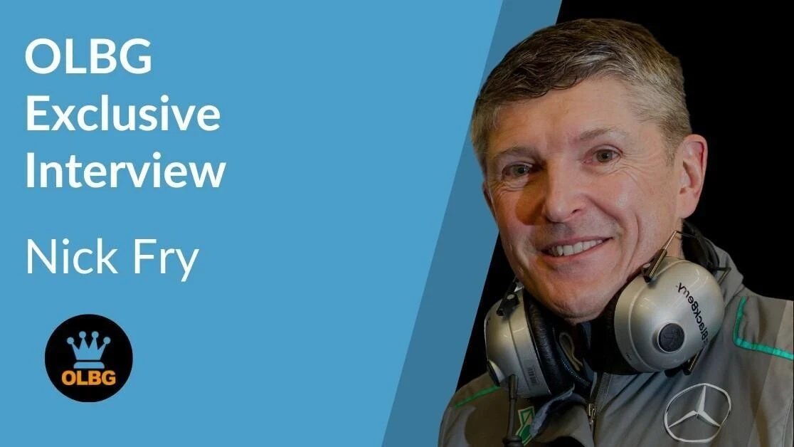 🏎️ Nick Fry Talks to OLBG 🏎️ Nick Fry Talks to OLBG
