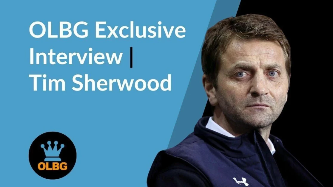π€ Tim Sherwood Exclusive Interview with OLBG π€ Tim Sherwood Exclusive Interview with OLBG