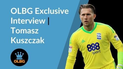 Tomasz Kuszczak Interview with OLBG