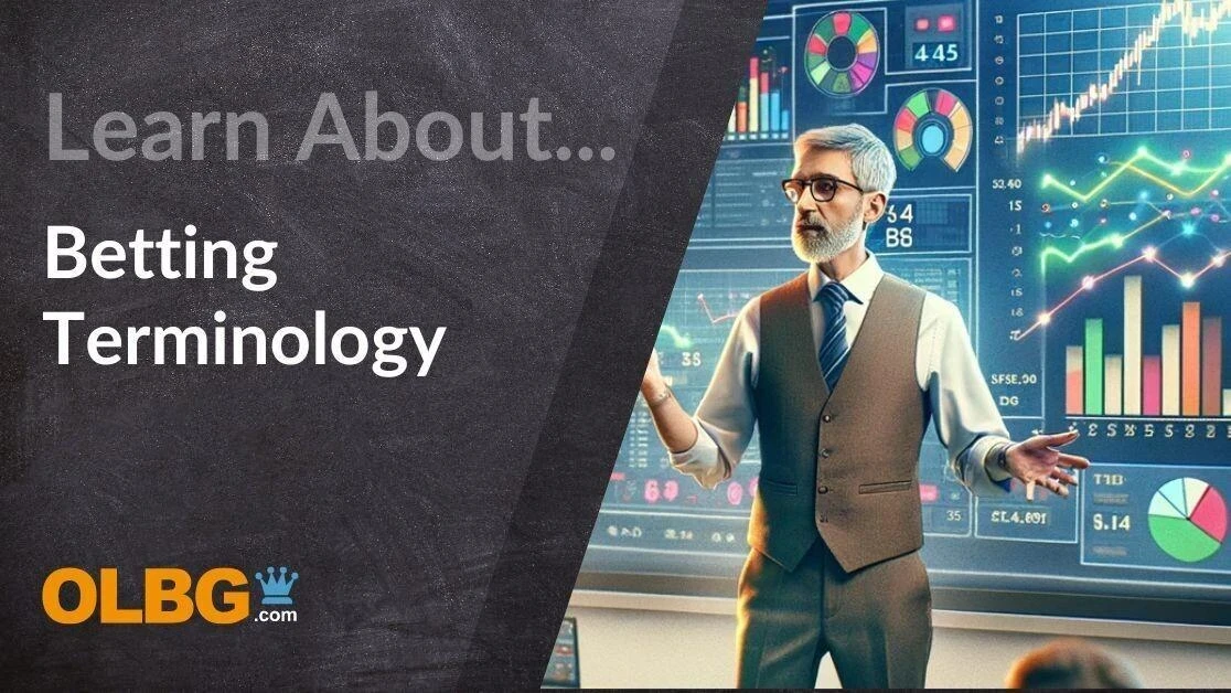 Ultimate A-Z Betting Terminology Guide! Ultimate A-Z Betting Terminology Guide!
