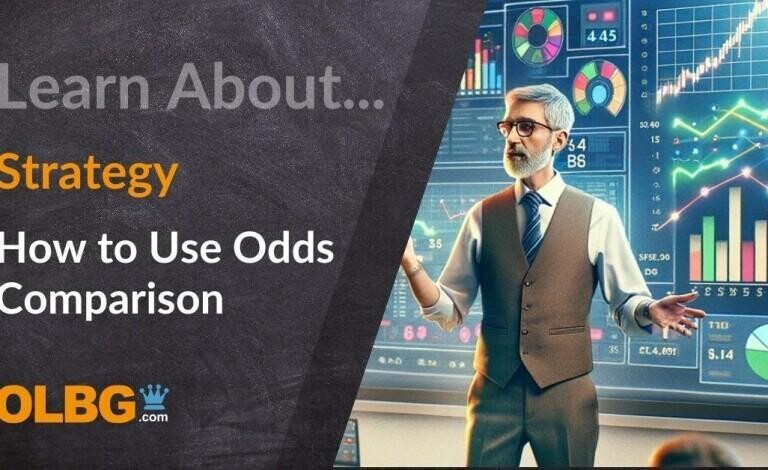 The Power of Odds Comparison: Ultimate Betting Odds Strategy Guide