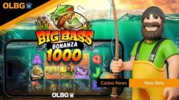 Big Bass Bonanza 1000 Slot Casts Off Today with Big Wins and Bigger Multipliers