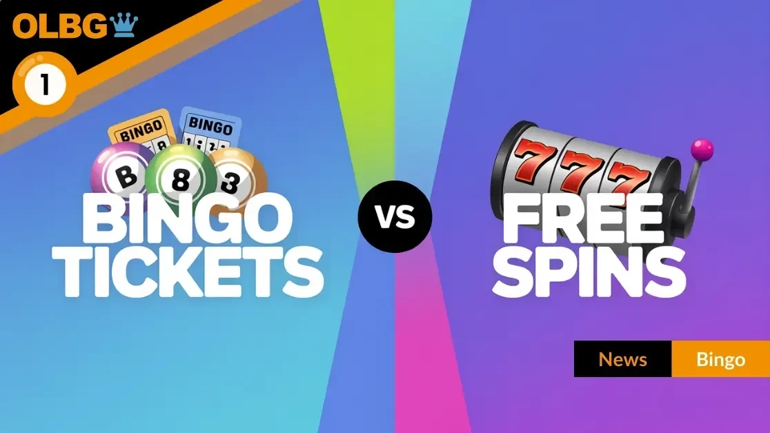 Free Tickets vs Free Spins: What Are Bingo Players Choosing? Free Tickets vs Free Spins: What Are Bingo Players Choosing?