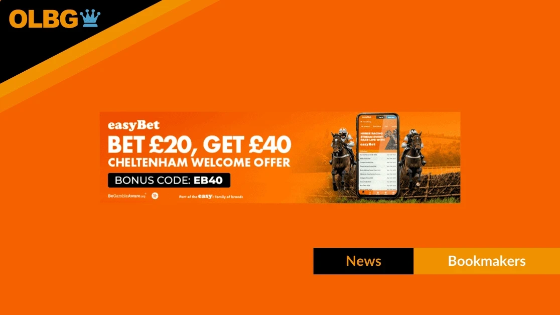 easyBet Cheltenham Festival Offer: Bet £20 Get £40 in Free Bets easyBet Cheltenham Festival Offer: Bet £20 Get £40 in Free Bets