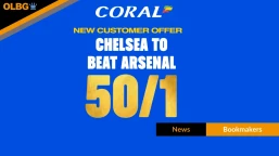Coral Launch 50/1 Chelsea to Beat Arsenal Enhanced Odds