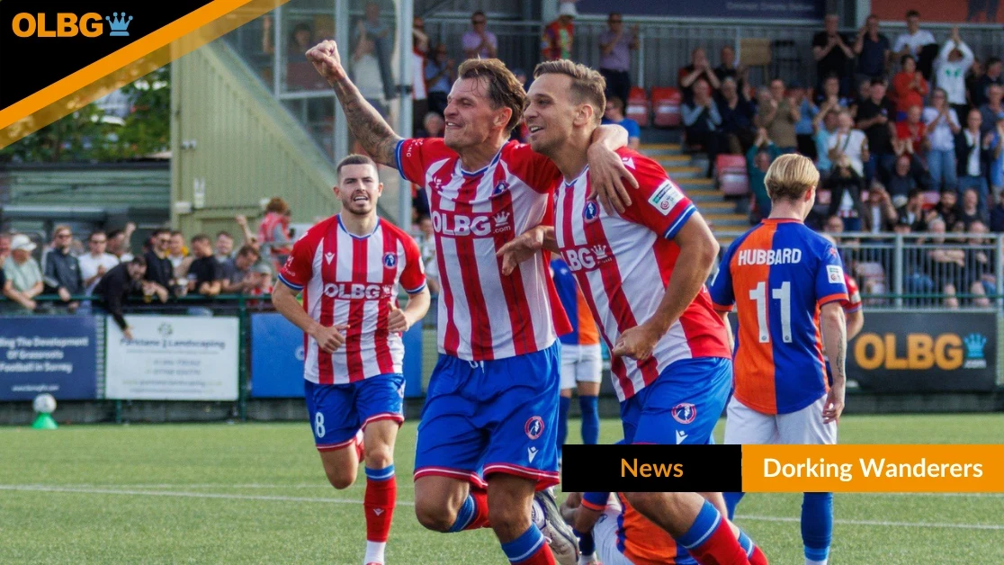Dorking Wanderers Weekly Update: Bring On The FA Cup Dorking Wanderers Weekly Update: Bring On The FA Cup