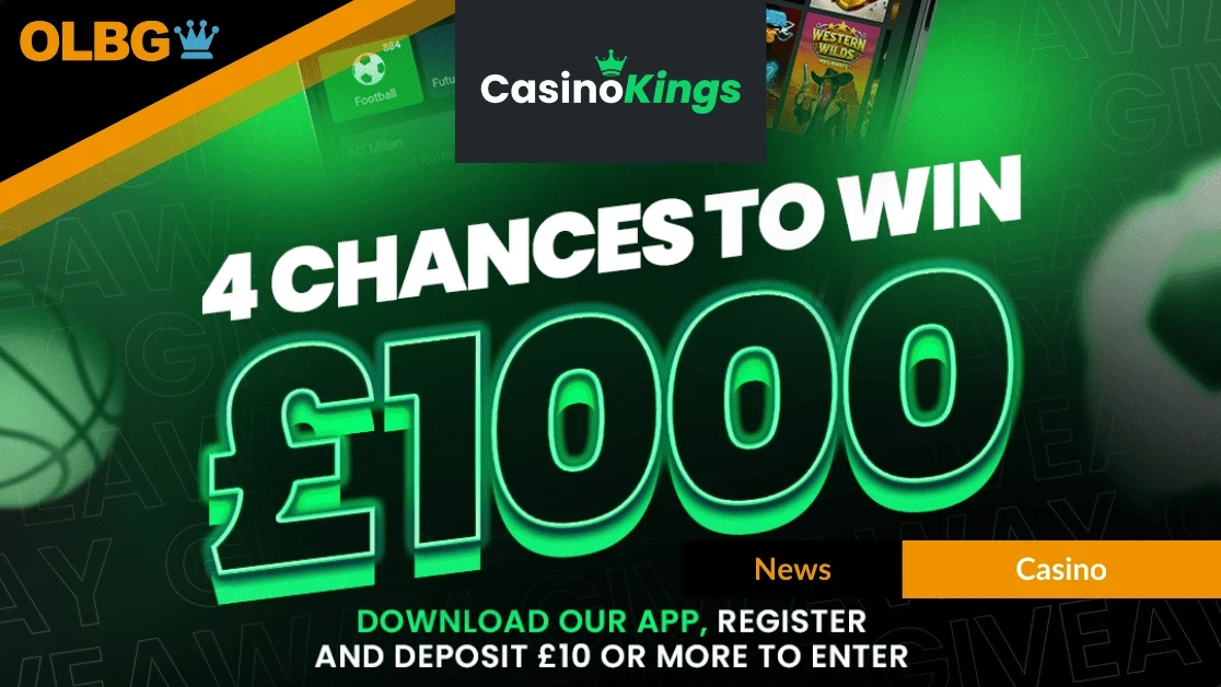 Casino Kings Giveaway: 4x £1,000 Real Cash Prizes to Celebrate New App Launch Casino Kings Giveaway: 4x £1,000 Real Cash Prizes to Celebrate New App Launch