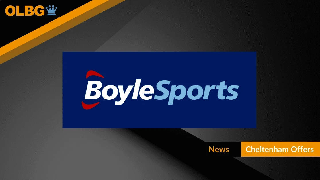 Gear Up for Cheltenham with BoyleSports' Latest Betting Offers! Gear Up for Cheltenham with BoyleSports' Latest Betting Offers!