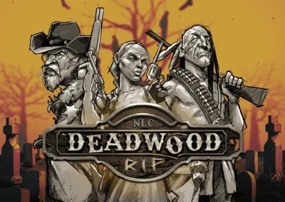 Deadwood RIP Slot