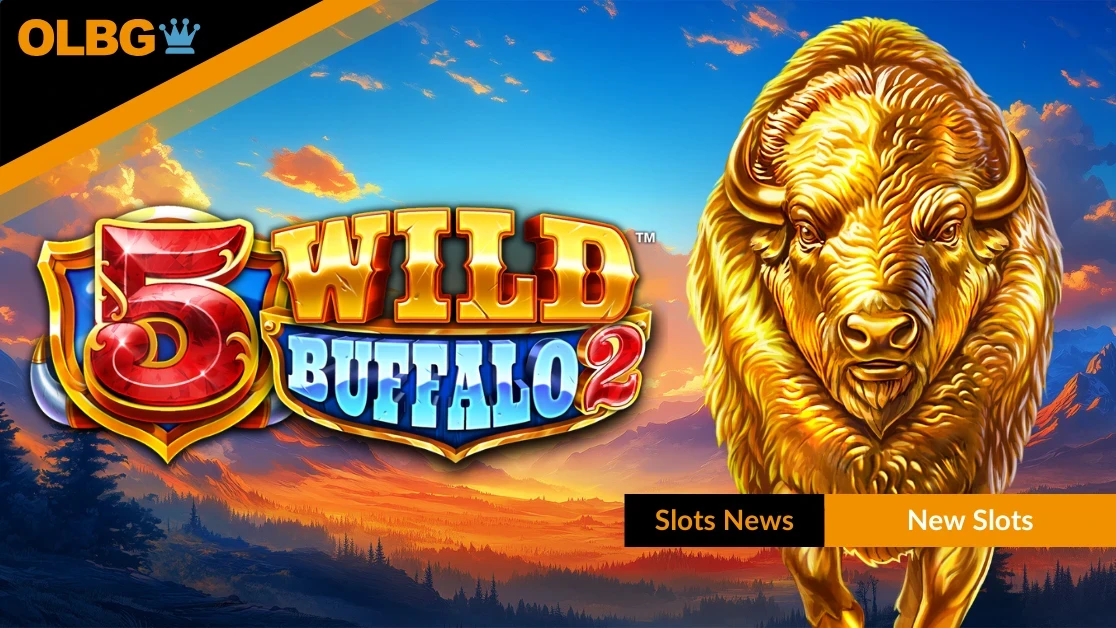 5 Wild Buffalo 2 Slot Stampedes onto UK Slot Sites | 4ThePlayer Launch 5 Wild Buffalo 2 Slot Stampedes onto UK Slot Sites | 4ThePlayer Launch