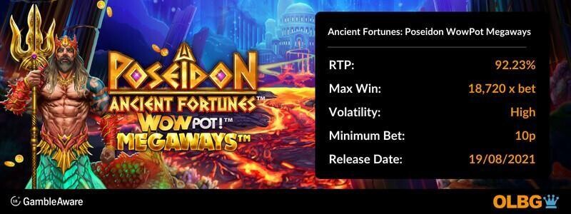 Ancient Fortunes Poseidon WowPot Megaways slot information banner: RTP, max win, volatility, minimum bet and release date