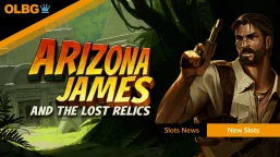Arizona James and the Lost Relics Slot Launches Today