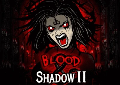 Blood and Shadow 2