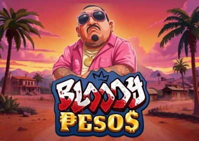 Bloody Pesos Slot