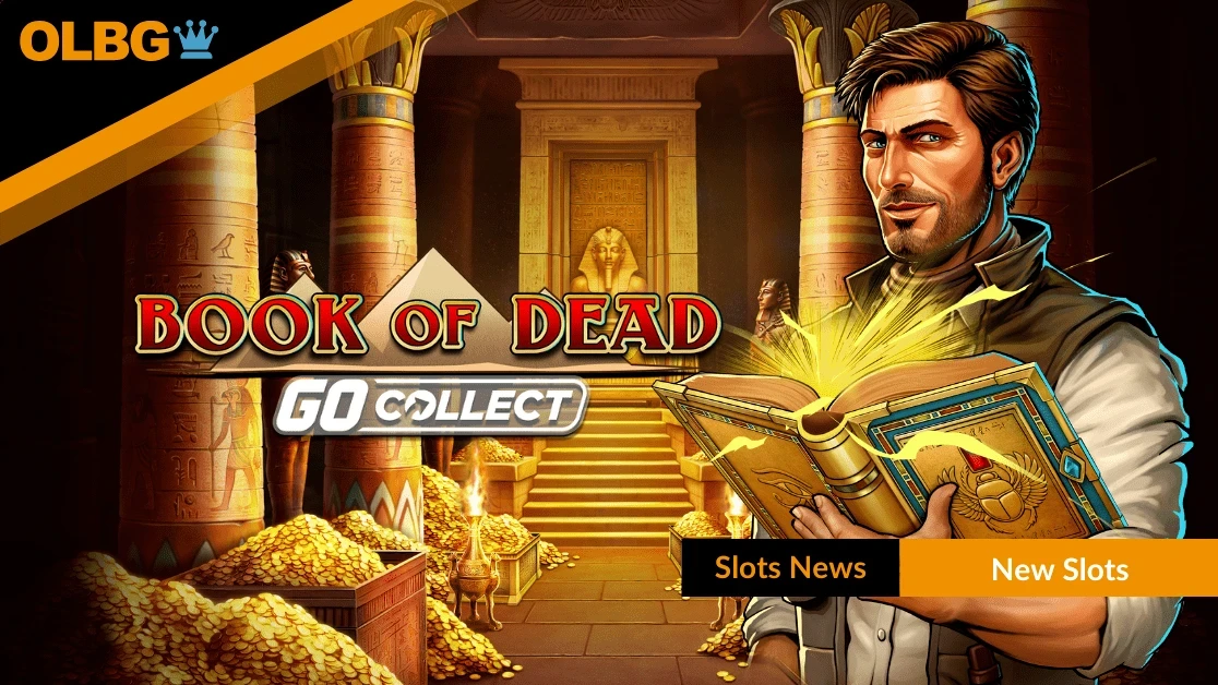 Book of Dead GO Collect Slot Now Live from Play 'n GO Book of Dead GO Collect Slot Now Live from Play 'n GO