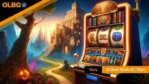 The Top 10 ‘Book of’ Slot Games