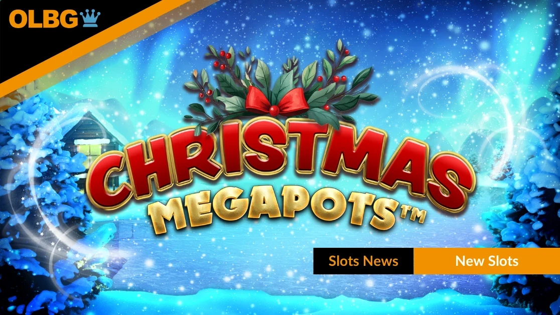 Big Time Gaming Launches Christmas Megapots Slot with Festive Jackpots Galore Big Time Gaming Launches Christmas Megapots Slot with Festive Jackpots Galore