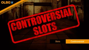 Most Controversial Slots & Debated Themes
