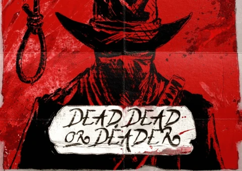 Dead, Dead or Deader